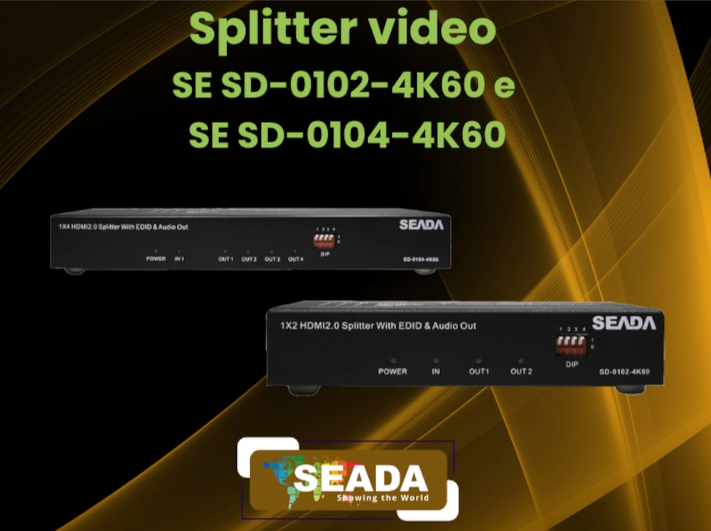 Newsletter di presentazione splitter Seada SE SD-0102-4K60 e SE SD-0104-4K60